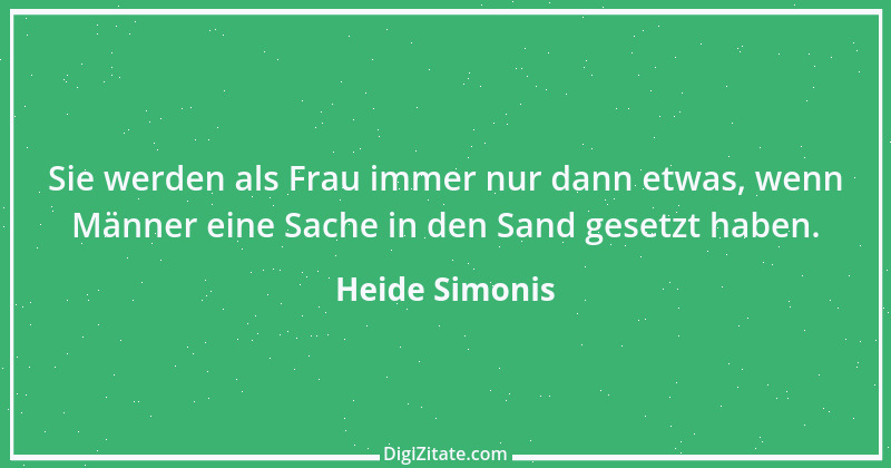 Zitat von Heide Simonis 4