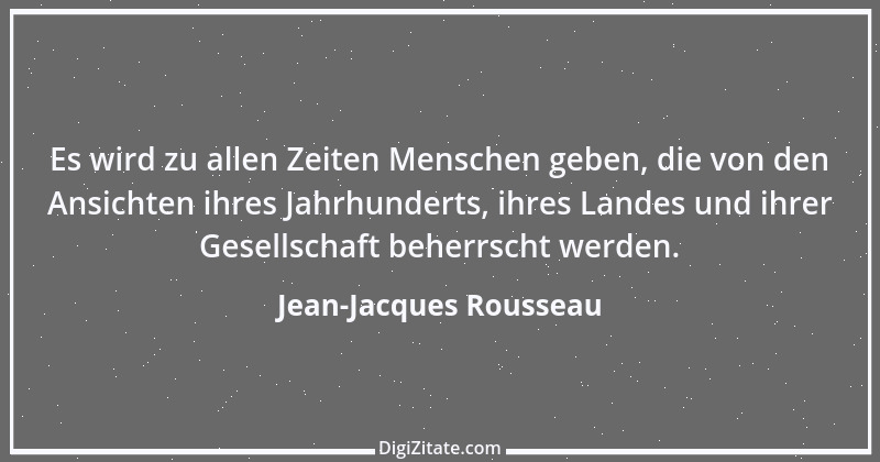 Zitat von Jean-Jacques Rousseau 347