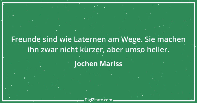 Zitat von Jochen Mariss 74