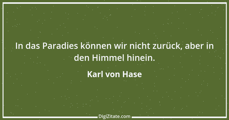 Zitat von Karl von Hase 2