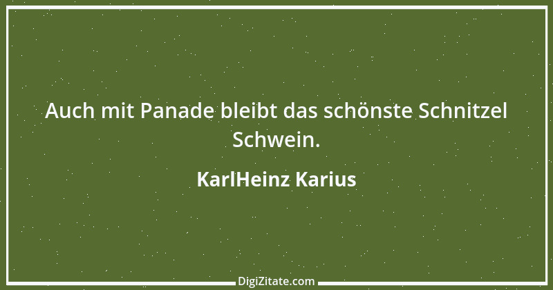 Zitat von KarlHeinz Karius 685