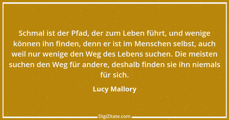 Zitat von Lucy Mallory 6