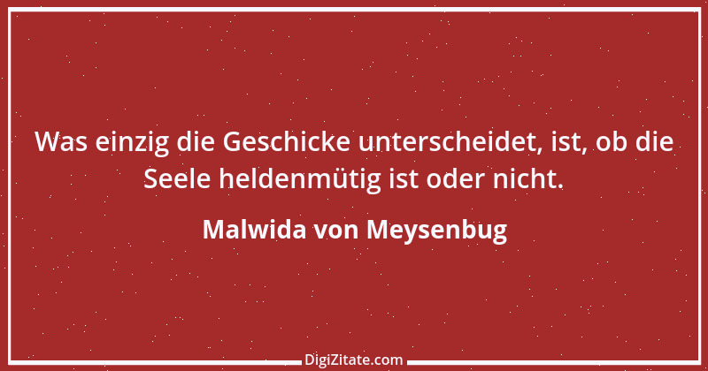 Zitat von Malwida von Meysenbug 3