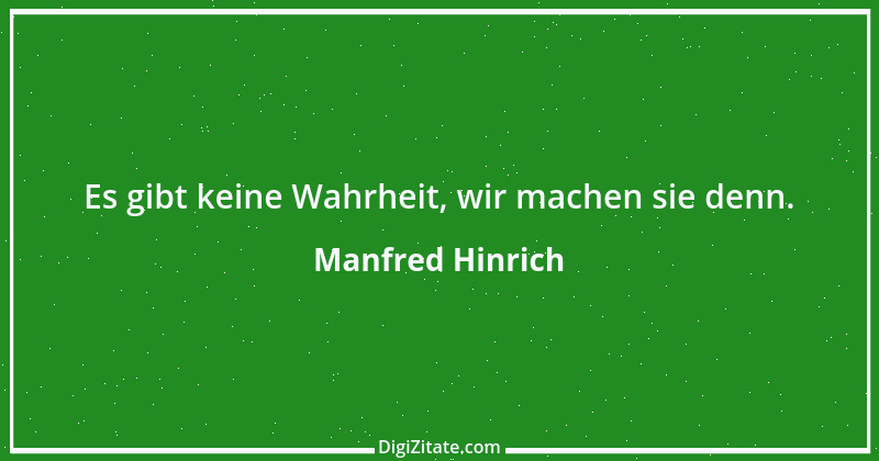 Zitat von Manfred Hinrich 934