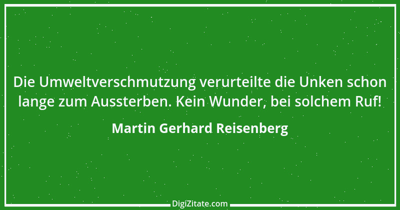 Zitat von Martin Gerhard Reisenberg 1075