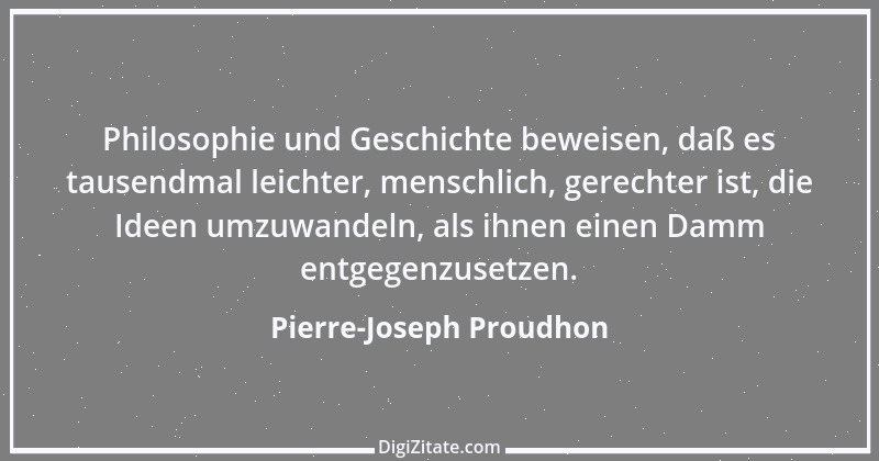 Zitat von Pierre-Joseph Proudhon 16