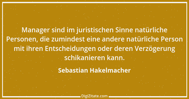 Zitat von Sebastian Hakelmacher 7