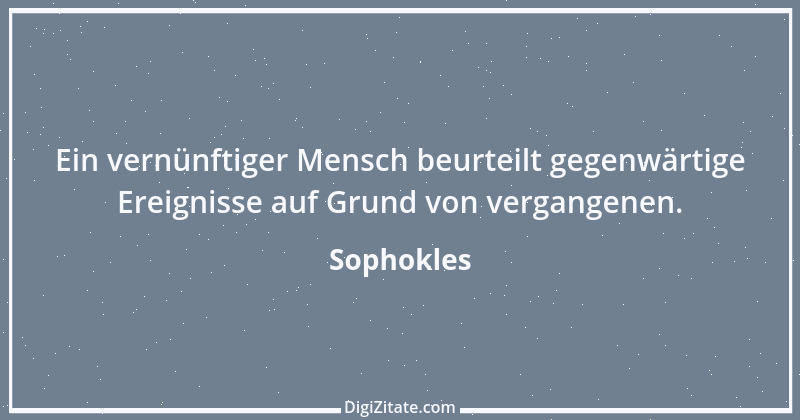 Zitat von Sophokles 32