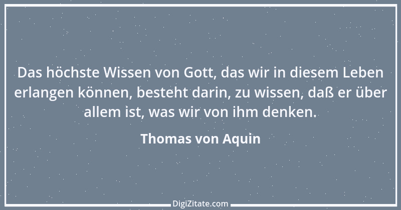 Zitat von Thomas von Aquin 65