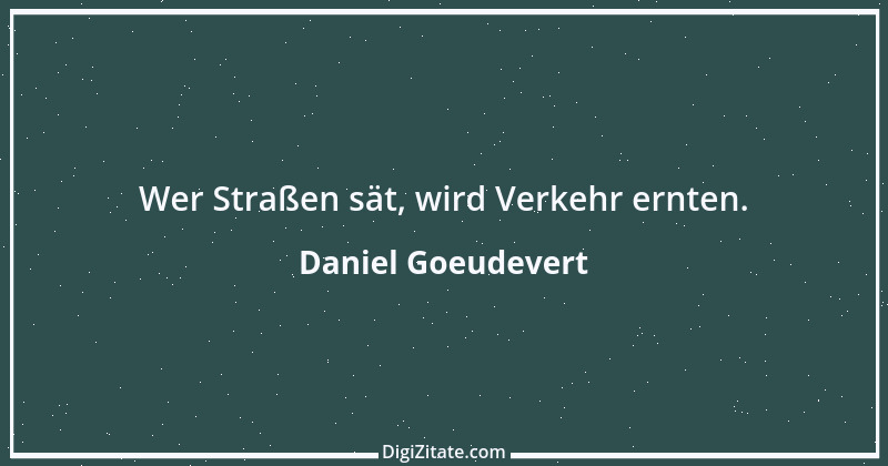 Zitat von Daniel Goeudevert 19