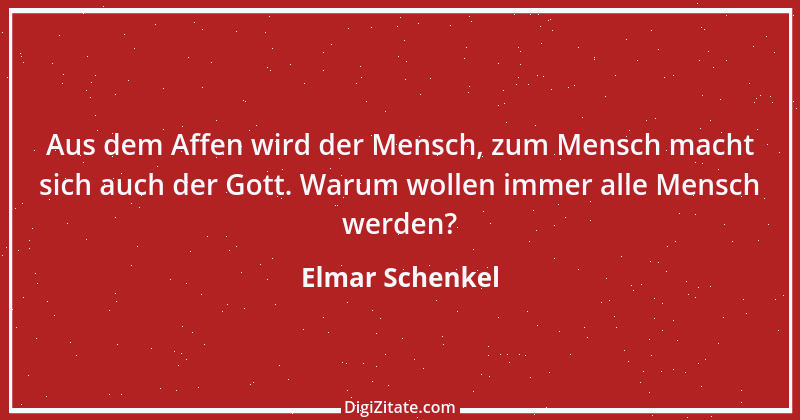 Zitat von Elmar Schenkel 279