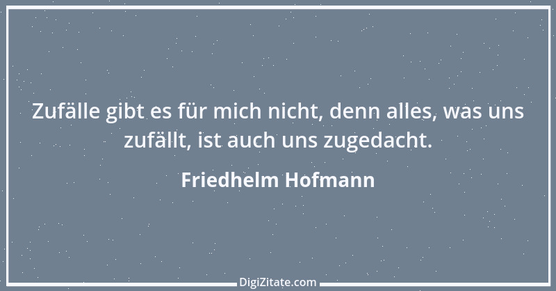 Zitat von Friedhelm Hofmann 1