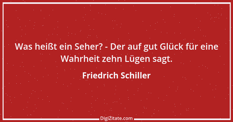 Zitat von Friedrich Schiller 583