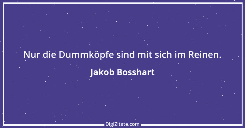 Zitat von Jakob Bosshart 141