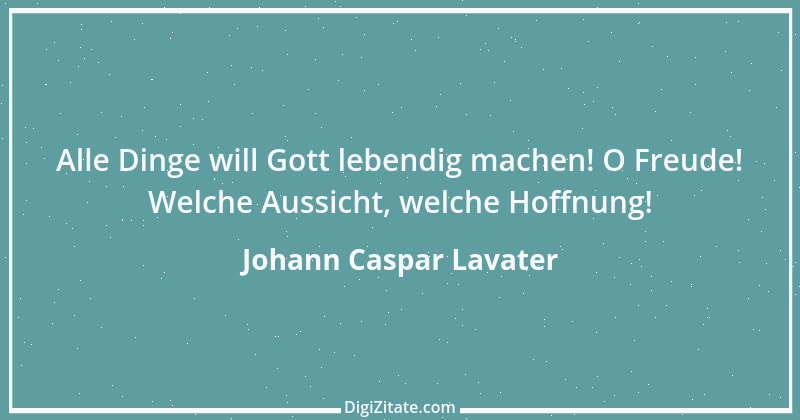 Zitat von Johann Caspar Lavater 36