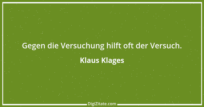 Zitat von Klaus Klages 318