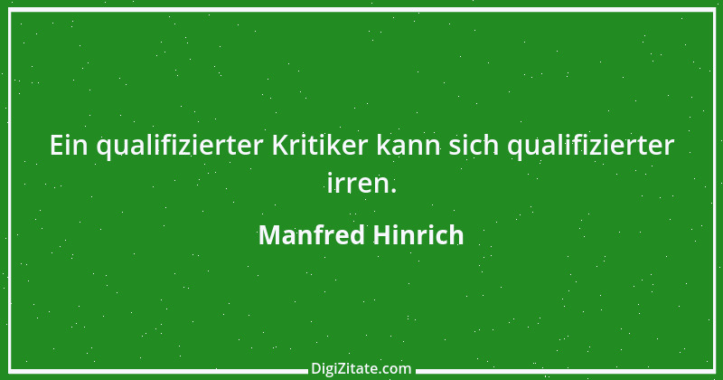 Zitat von Manfred Hinrich 240