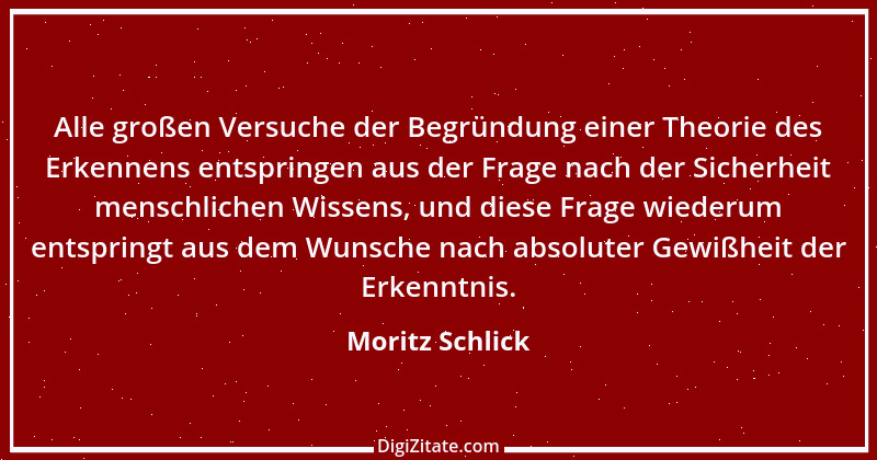 Zitat von Moritz Schlick 1