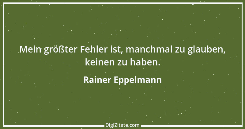 Zitat von Rainer Eppelmann 3