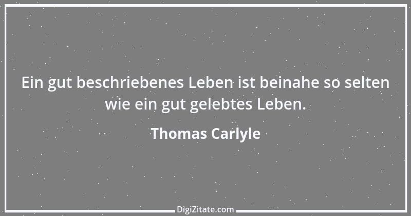 Zitat von Thomas Carlyle 34