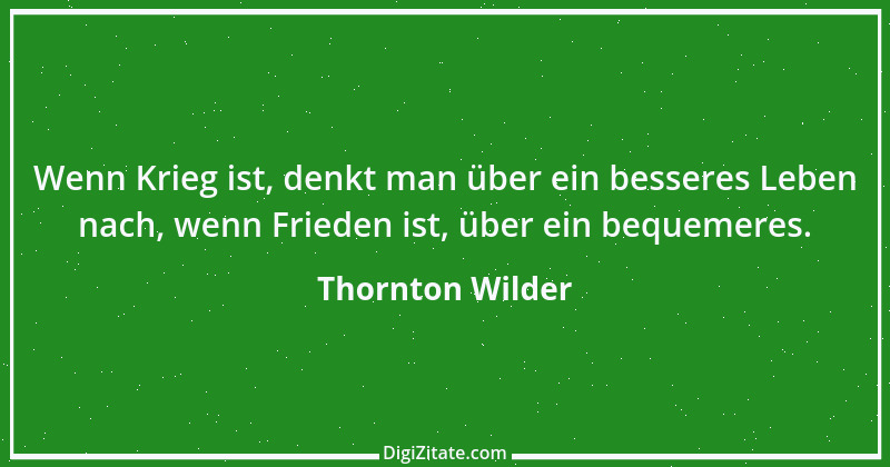 Zitat von Thornton Wilder 29