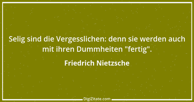 Zitat von Friedrich Nietzsche 4