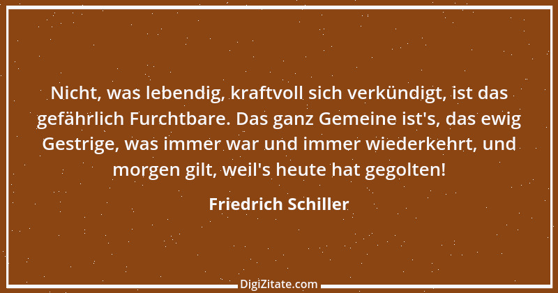 Zitat von Friedrich Schiller 1584