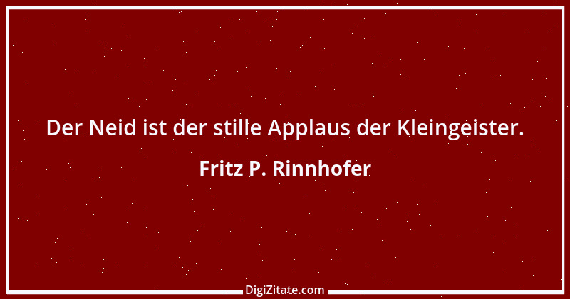 Zitat von Fritz P. Rinnhofer 314