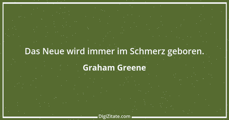 Zitat von Graham Greene 143