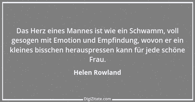 Zitat von Helen Rowland 3