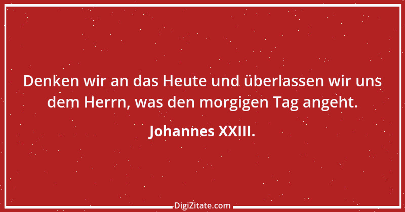 Zitat von Johannes XXIII. 45