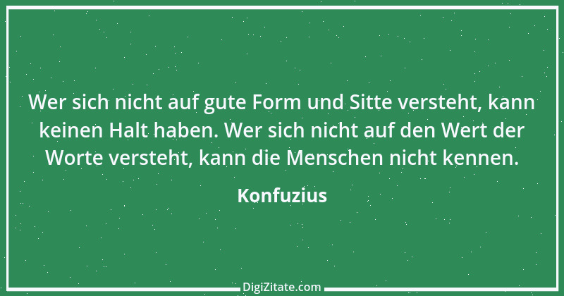 Zitat von Konfuzius 310