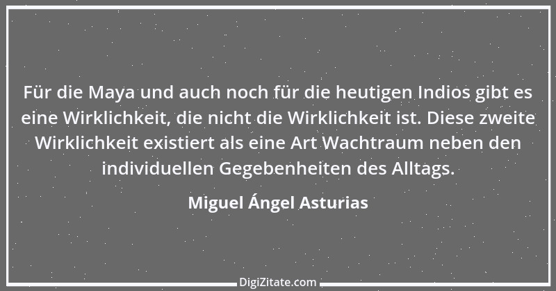 Zitat von Miguel Ángel Asturias 2