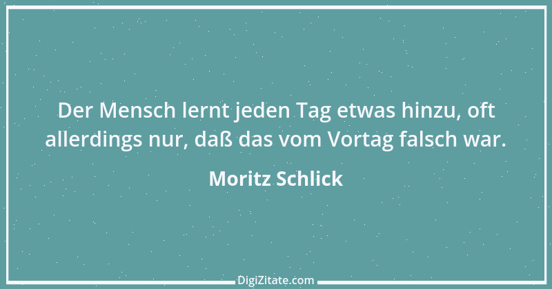 Zitat von Moritz Schlick 2