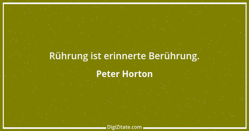 Zitat von Peter Horton 190