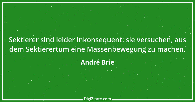 Zitat von André Brie 349