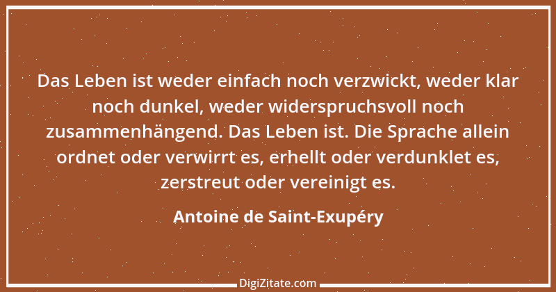 Zitat von Antoine de Saint-Exupéry 72