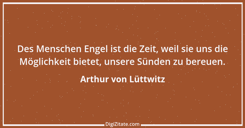 Zitat von Arthur von Lüttwitz 14