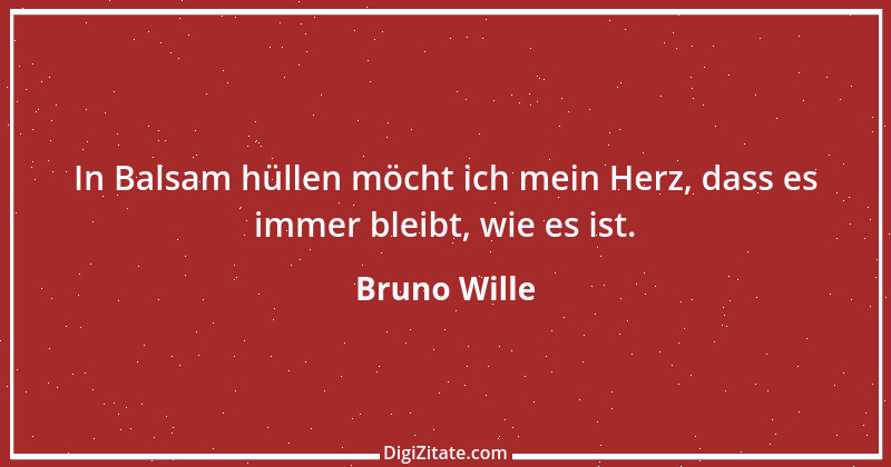 Zitat von Bruno Wille 4