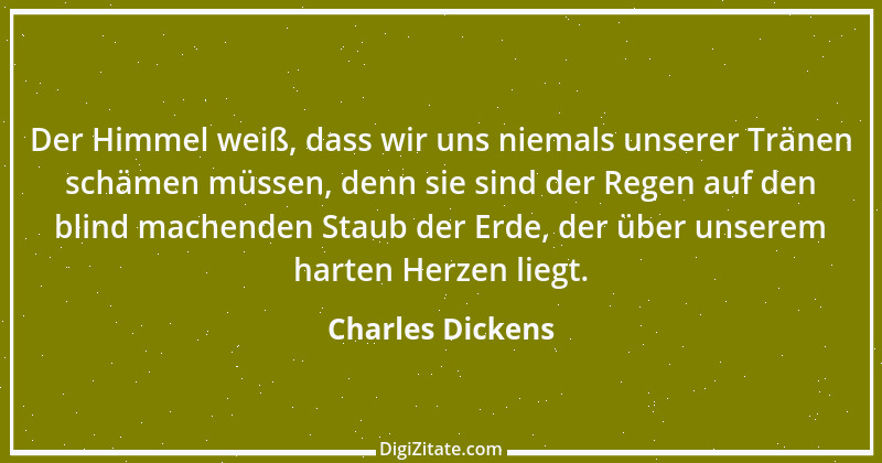 Zitat von Charles Dickens 6