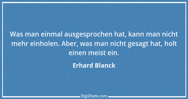 Zitat von Erhard Blanck 623