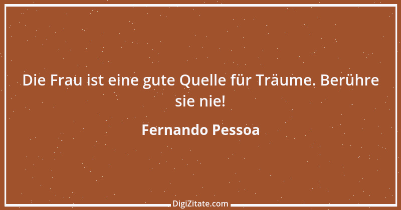 Zitat von Fernando Pessoa 4