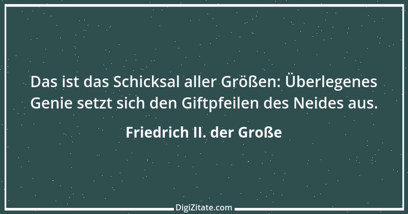 Zitat von Friedrich II. der Große 220