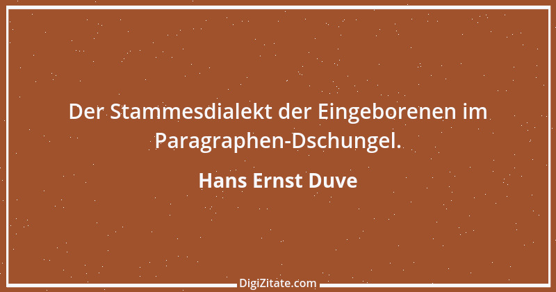 Zitat von Hans Ernst Duve 1