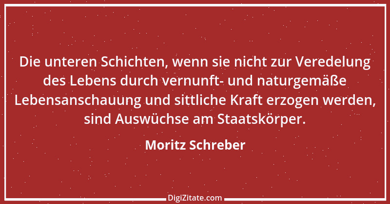 Zitat von Moritz Schreber 1