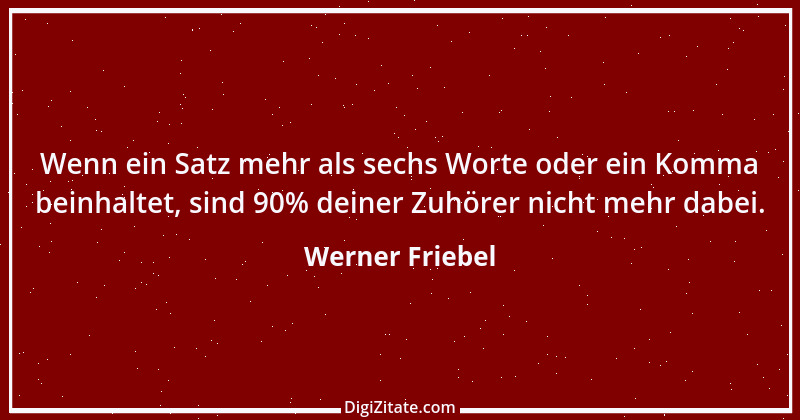 Zitat von Werner Friebel 27