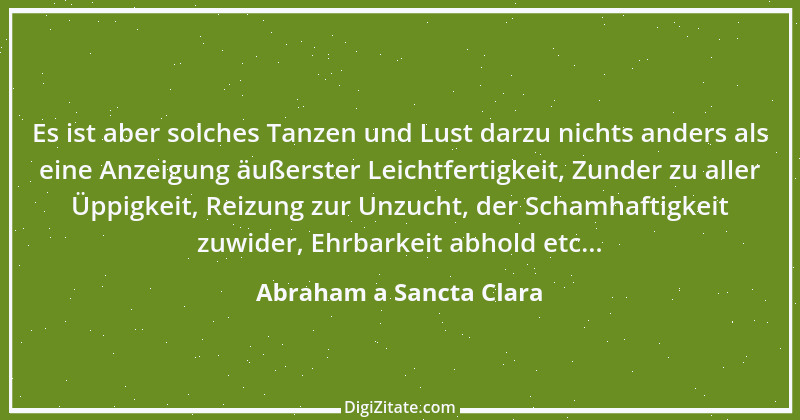 Zitat von Abraham a Sancta Clara 20