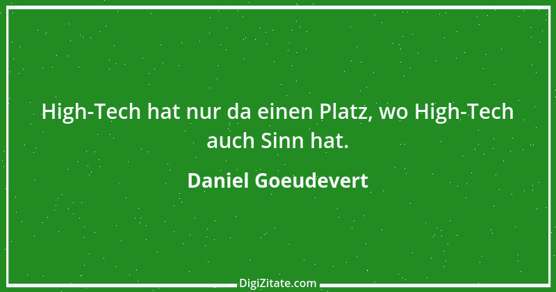 Zitat von Daniel Goeudevert 22