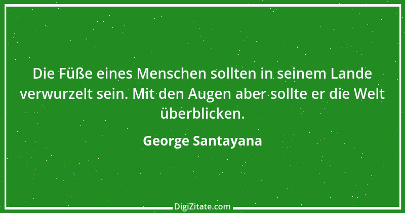 Zitat von George Santayana 3