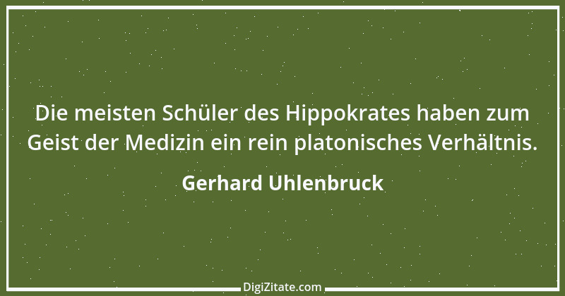 Zitat von Gerhard Uhlenbruck 889